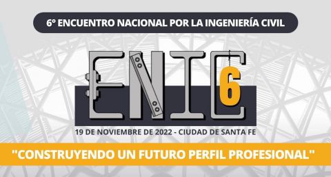 6° Encuentro Nacional por la Ingeniería Civil